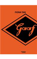 Fiona Tan: Gaaf