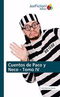 Cuentos de Paco y Neco - Tomo IV