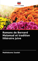 Romans de Bernard Malamud et tradition littéraire juive