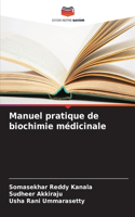 Manuel pratique de biochimie médicinale