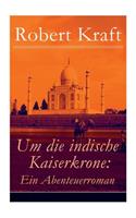Um die indische Kaiserkrone