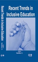 Recent Trends in Inclusive Education