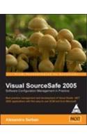 Visual Sourcesafe 2005 Software Configuration Management In Practice