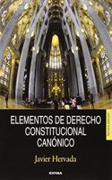 ELEMENTOS DE DERECHO CONSTITUCIONAL CANONICO