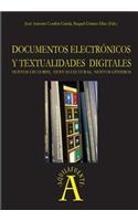 Documentos electrónicos y textualidades digitales