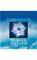 El Poder Curativo del Agua