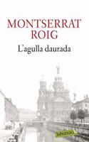 L'agulla daurada