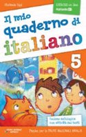 Il mio quaderno di italiano (in use in Primary Schools in Italy)