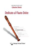 Dedicato al flauto dolce. Gli arpeggi per contralto: (Italian)