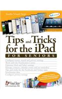 Tips and Tricks for the iPad for Seniors
