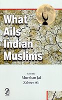 What Ails Indian Muslims