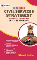 GS SCORE Civil Services Strategist: A Complete Guide for UPSC CSE Aspirants