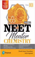 NEET MENTOR CHEMISTRY VOL II