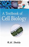 A Textbook of Cell Biology