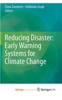 Reducing Disaster