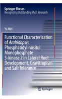Functional Characterization of Arabidopsis Phosphatidylinositol Monophosphate 5-Kinase 2 in Lateral Root Development, Gravitropism and Salt Tolerance