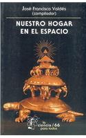 Nuestro Hogar En El Espacio