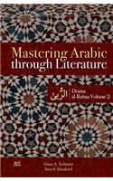 Mastering Arabic Through Literature: Drama