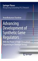 Advancing Development of Synthetic Gene Regulators