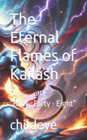 The Eternal Flames of Kailash