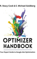 Google Ads Optimizer Handbook