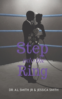 Step Into The Ring