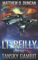 Lt. Reilly and the Tansky Gambit