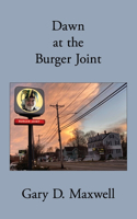 Dawn at the Burger Joint