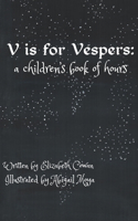 V is for Vespers