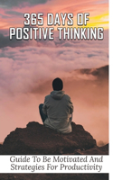 365 Days Of Positive Thinking