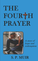 Fourth Prayer