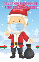 Pandemic Christmas Time Coloring Book