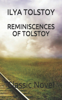 Reminiscences of Tolstoy: Classic Novel