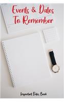 Events and Dates to Remember