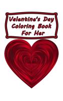 Valentine's Day Coloring Book For Her