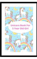 Unicorn Book For 5 Year Old Girl