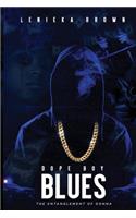 Dope Boy Blues
