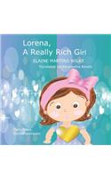 Lorena, A Really Rich Girl