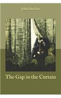 The Gap in the Curtain