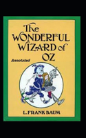 The Wonderful Wizard of Oz Annotated