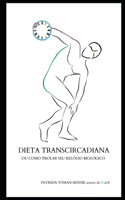 Dieta Transcircadiana