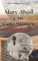 Mary Abad y su Gato Siamés