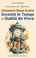 L'invention de l'éternité