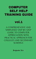 COMPUTER SELF HELP TRAINING GUIDE vol.1