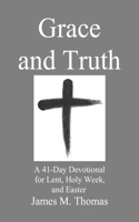 Grace and Truth