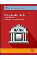 Doing Banking in Italy. Governance, Risk, Accounting and Auditing issues