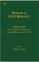 Nuclear Magnetic Resonance of Biological Macromolecules, Part C (Volume 394) (Methods in Enzymology, Volume 394)