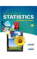 Elementary Statistics with MyStatLab Access Code: Picturing the World: Picturing the World