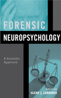 Forensic Neuropsychology