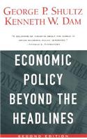 Economic Policy Beyond the Headlines